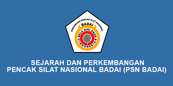 Sejarah Pencak Silat Nasional Badai dan Perkembangannya